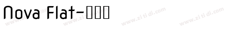 Nova Flat字体转换